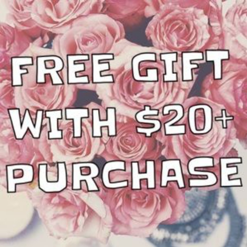 Free Gift with purchase of $20 or more